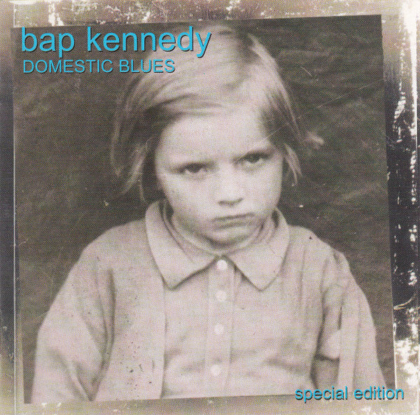KENNEDY, BAP - DOMESTIC BLUES