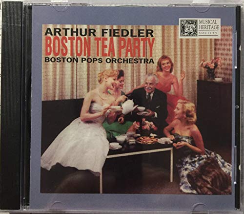FIELDER, ARTHUR & BOSTON POPS - BOSTON TEA PARTY