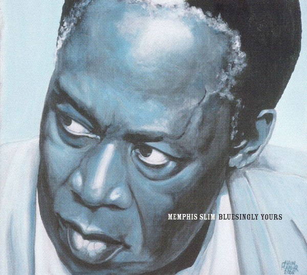 MEMPHIS SLIM - BLUESINGLY YOURS