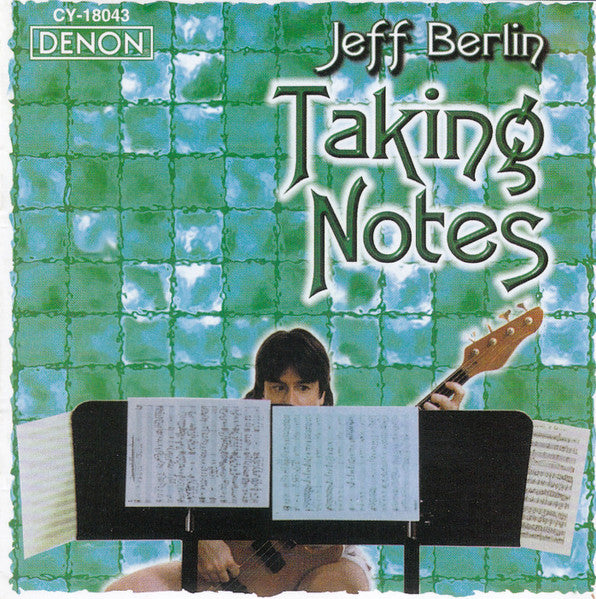 BERLIN, JEFF - TAKING NOTES