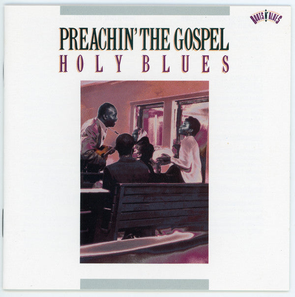 VARIOUS - PREACHIN THE GOSPEL- HOLY BLUES