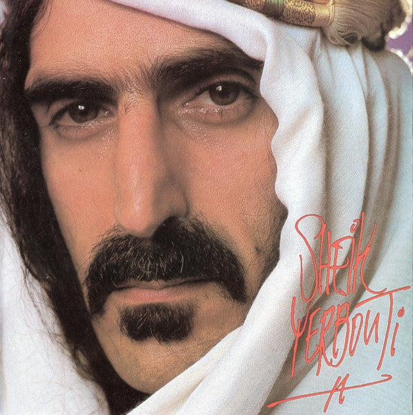 ZAPPA, FRANK - SHEIK YERBOUTI (1995 RYKO)(REMASTERED)