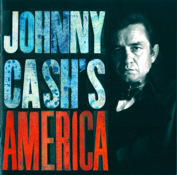 CASH, JOHNNY - JOHNNY CASH'S AMERICA