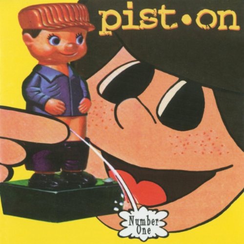PIST-ON - NUMBER ONE