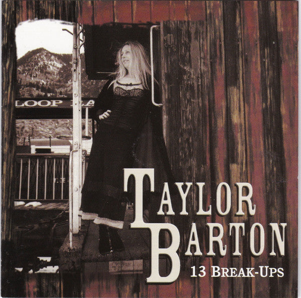BARTON, TAYLOR - 13 BREAK-UPS