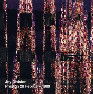 JOY DIVISION - PRESTON 28 FEBRUARY 1980