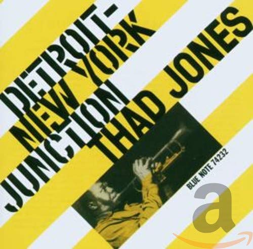 JONES, THAD - DETROIT NEW YORK JUNCTION