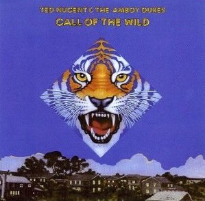 NUGENT, TED - CALL OF THE WILD