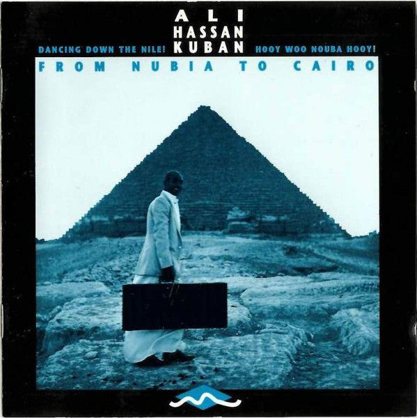 KUBAN, ALI HASSAN - FROM NUBIA TO CAIRO-AFRICAN