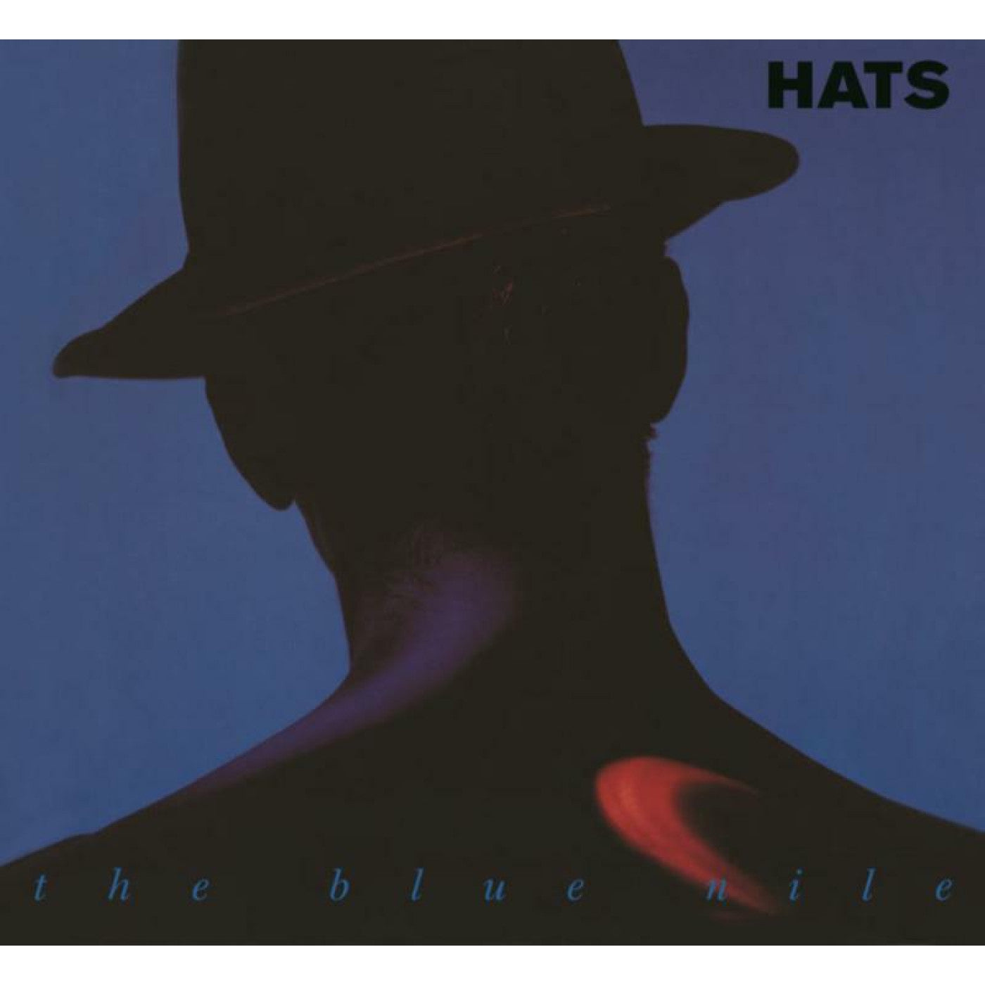BLUE NILE, THE - HATS (INDIE EXCLUSIVE)