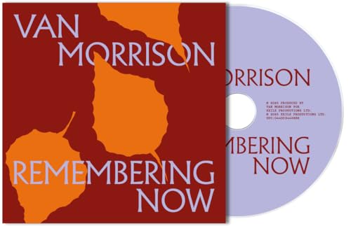 VAN MORRISON - REMEMBERING NOW (CD)