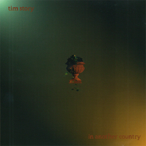 STORY, TIM - IN ANOTHER COUNTRY