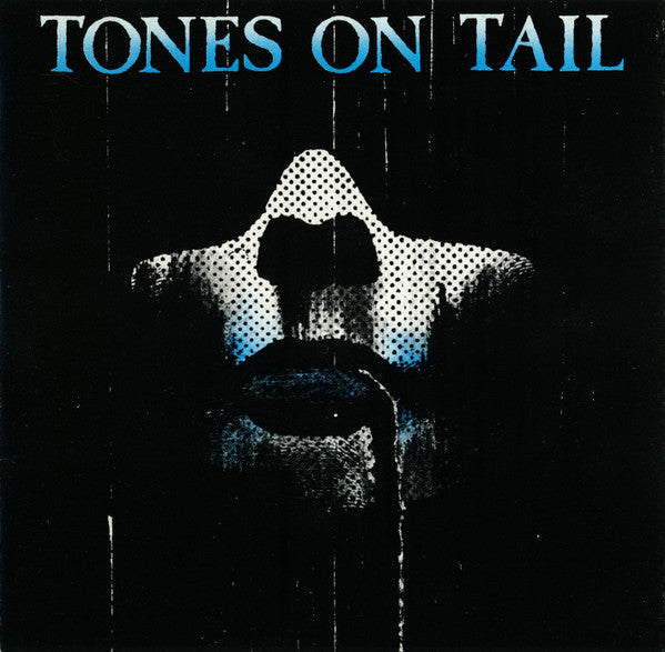 TONES ON TAIL - ST