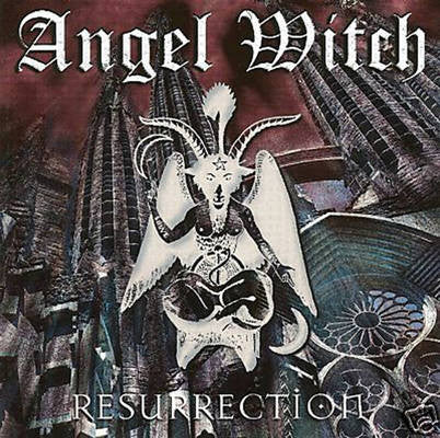 ANGEL WITCH - RESURRECTION
