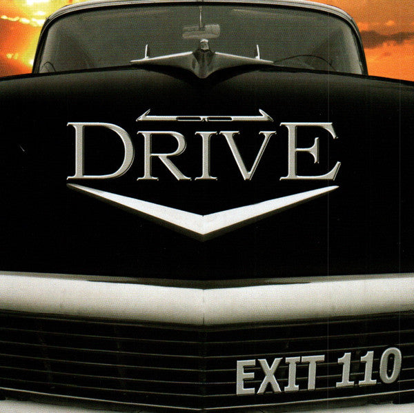 EXIT 110 - DRIVE