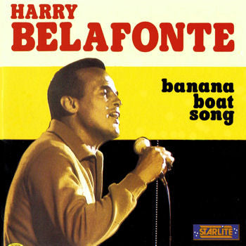 BELAFONTE, HARRY - BANANA BOAT SONG