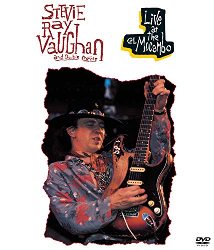 STEVIE RAY VAUGHAN & DOUBLE TROUBLE - LIVE AT THE EL MACAMBO 1983