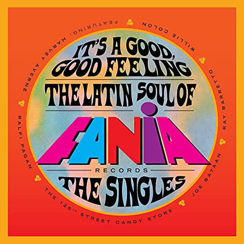 VARIOUS ARTISTS - IT'S A GOOD, GOOD FEELING: THE LATIN SOUL OF FANIA RECORDS (2LP)