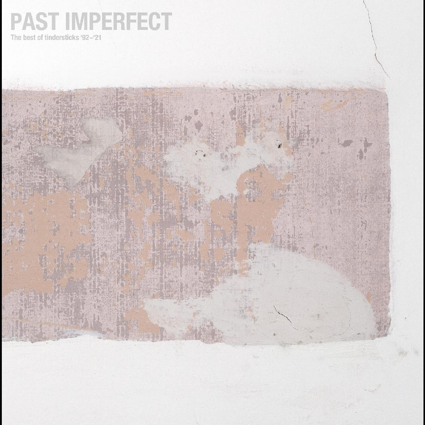 TINDERSTICKS - PAST IMPERFECT THE BEST OF TINDERSTICKS ’92 - ’21 (INDIE EXCLUSIVE)