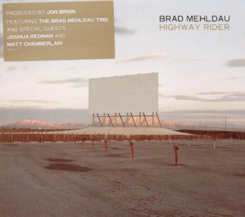 BRAD MEHLDAU - HIGHWAY RIDER