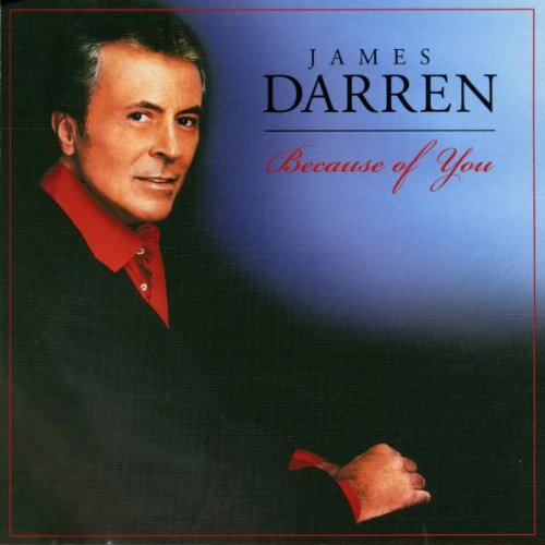 DARREN, JAMES - BECAUSE OF YOU