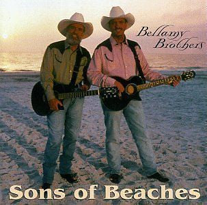 BELLAMY BROTHERS - SONS OF BEACHES