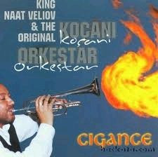 KING NAAT VELIOV - CIGANCE