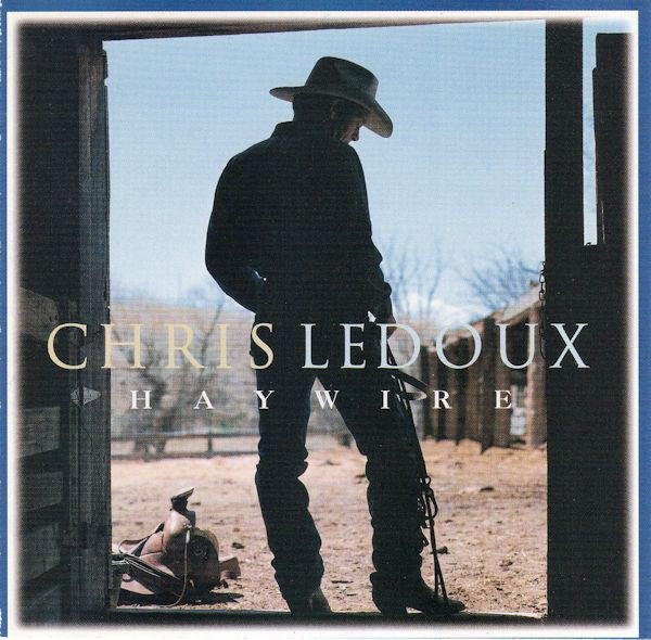 LEDOUX, CHRIS - HAYWIRE