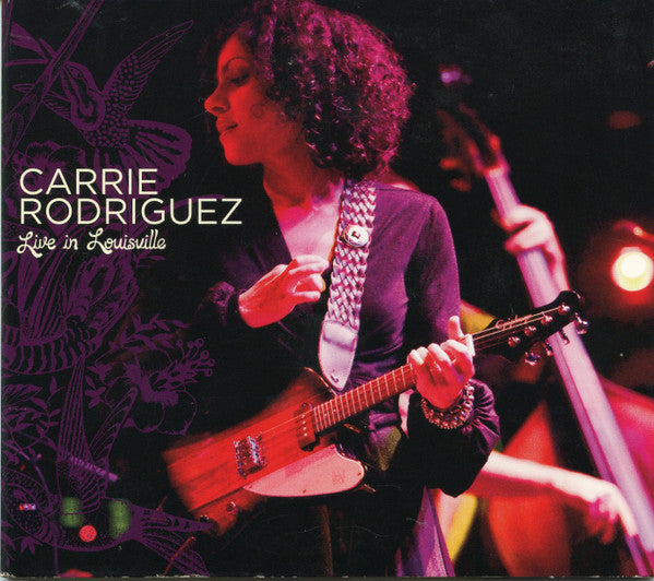 RODRIGUIEZ, CARRIE - LIVE IN LOUISVILLE