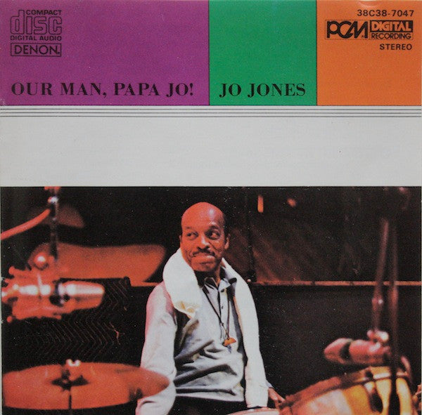 JONES, JO - OUR MAN, PAPA JO!
