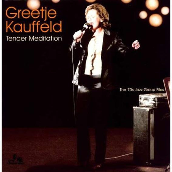 KAUFFELD, GREETJE - TENDER MEDITATION