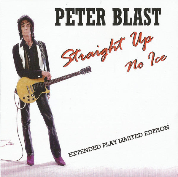 BLAST, PETER - STRAIGHT UP NO ICE