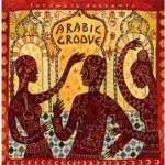 VARIOUS - PUTUMAYO PRESENTS: ARABIC GROOVE