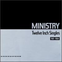 MINISTRY - TWELVE INCH SINGLES