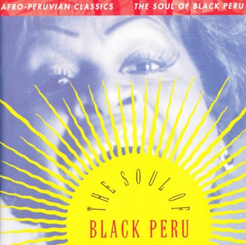 VARIOUS - AFRO-PERUVIAN CLASSICS