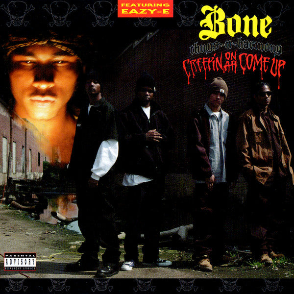 BONE THUGS-N-HARMONY - STILL CREEPIN' ON AH COME UP