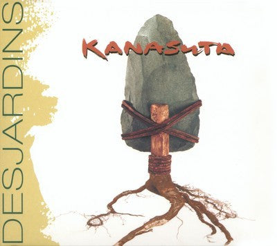 DESJARDINS, RICHARD - KANASUTA