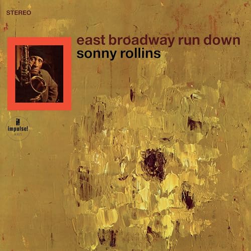 SONNY ROLLINS - EAST BROADWAY RUN DOWN (VERVE ACOUSTIC SOUNDS SERIES) (VINYL)