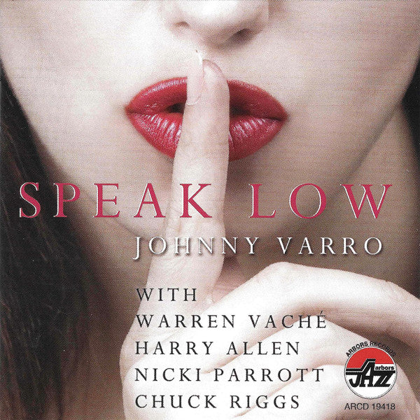 VARRO, JOHNNY - SPEAK LOW
