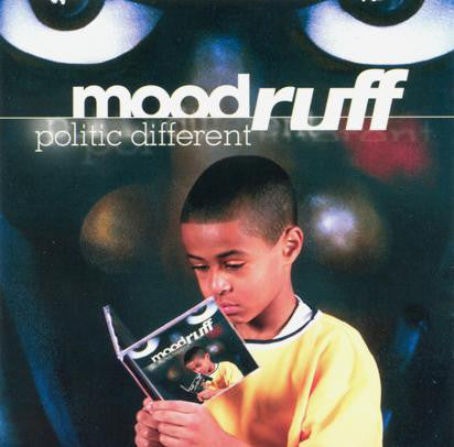 MOOD RUFF - POLITIC DIFFERENT