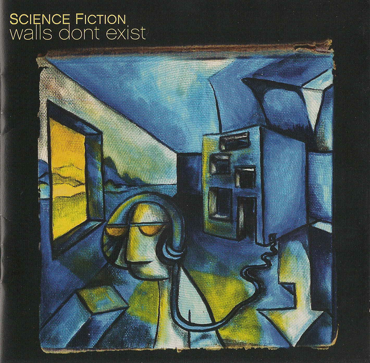 SCIENCE FICTION - WALLS DON'T EXIST