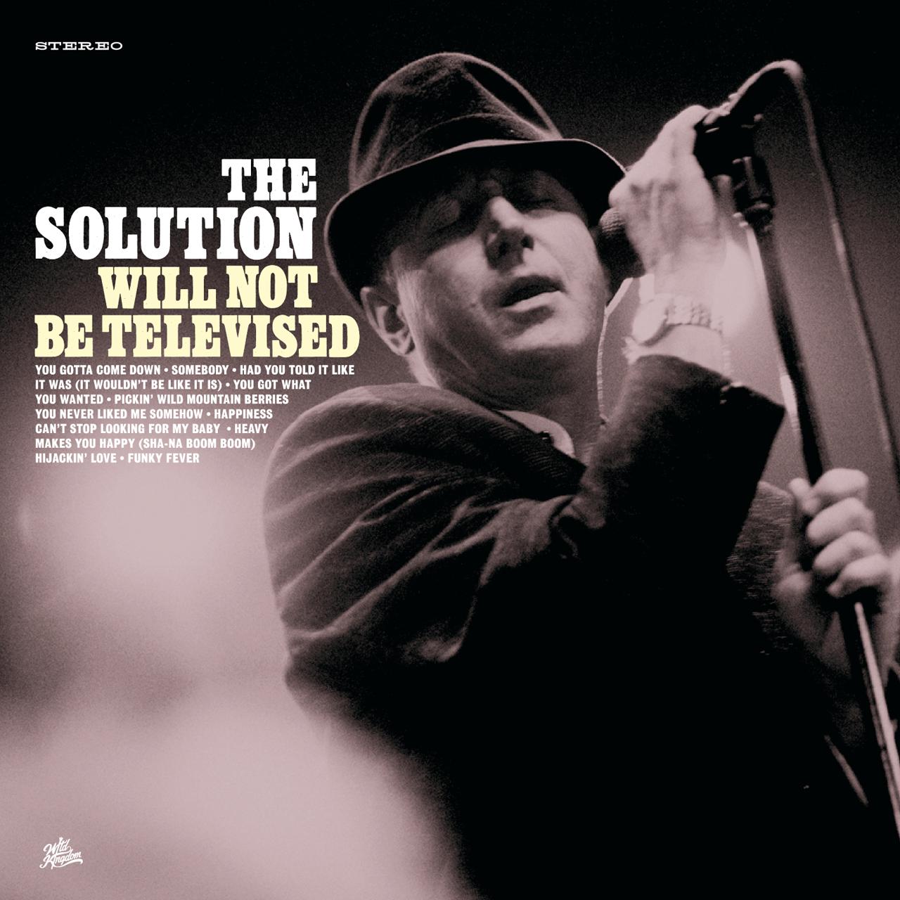 SOLUTION - WILL NOT BE TELEVISED