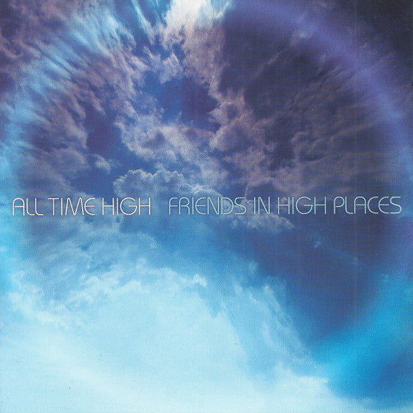 ALL TIME HIGH - FRIENDS IN HIGH PLACES