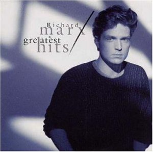 MARX, RICHARD - GREATEST HITS