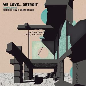 VARIOUS - WE LOVE DETROIT (2CDS)