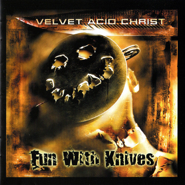 VELVET ACID CHRIST - FUN WITH KNIVES