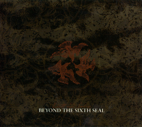BEYOND THE SIXTH SEAL - EARTH & SPHERE