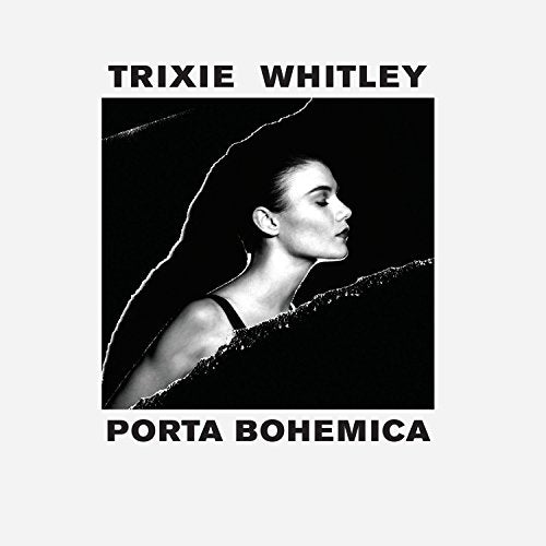 TRIXIE WHITLEY - PORTA BOHEMICA (CD)