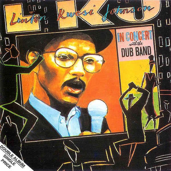 JOHNSON, LINTON KWESI - IN CONCERT (2 DISCS)