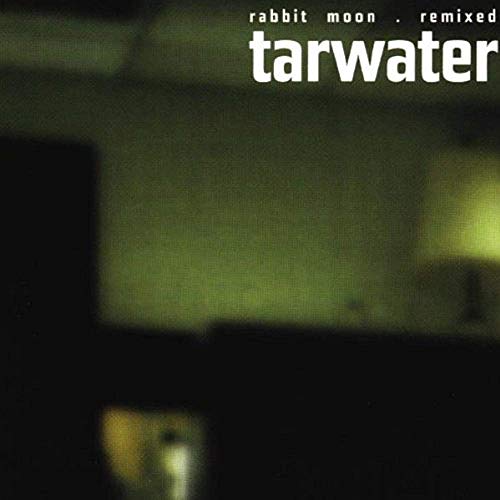 TARWATER - RABBIT MOON: REMIXED